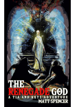 The Renegade God