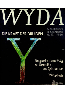 Wyda - die Kraft der Druiden