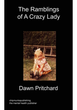 The Ramblings of A Crazy Lady