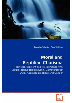 Moral and Reptilian Charisma