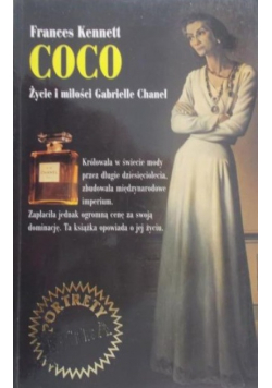 Coco Życie i miłości Gabrielle Chanel