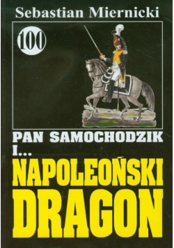 Pan Samochodzik i Napoleoński dragon