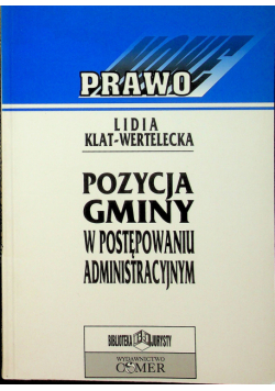 Pozycja gminy w postępowaniu administracyjnym