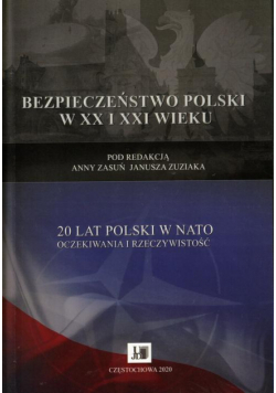 20 lat Polski w NATO oczekiwania i rzeczywistość