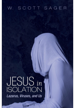 Jesus in Isolation