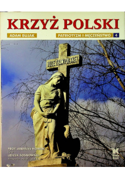 Krzyż Polski patriotyzm i męczeństwo