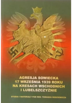 Agresja sowiecka 17 września 1939 roku na