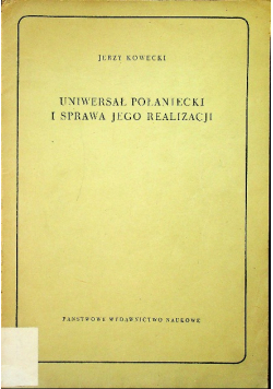 Uniwersał Połaniecki i sprawa jego realizacji