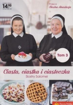 Ciasta, ciastka i ciasteczka Siostry Salomei T.3