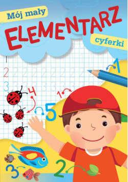 Mój mały elementarz Cyferki