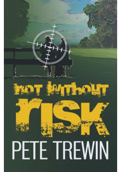 Not Without Risk