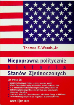 Niepoprawna politycznie historia Stanów Zjednoczonych