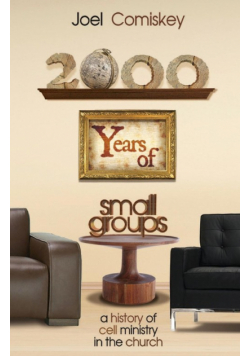 2000 Years of Small Groups