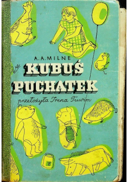 Kubuś Puchatek I wydanie ok 1938 r.