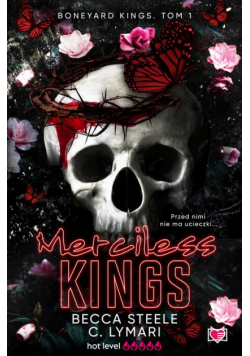 Merciless Kings. Boneyard Kings. Tom 1