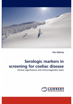 Serologic markers in screening for coeliac disease
