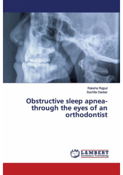 Obstructive sleep apnea- through the eyes of an orthodontist