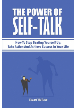 The Power Of Self-Talk