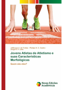 Jovens Atletas de Atletismo e suas Características Morfológicas