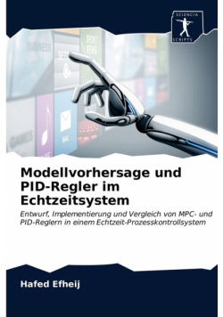 Modellvorhersage und PID-Regler im Echtzeitsystem