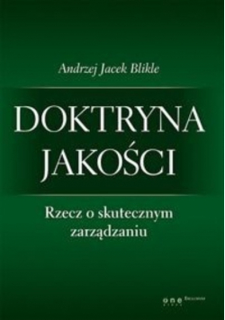 Doktryna jakości Rzecz o skutecznym