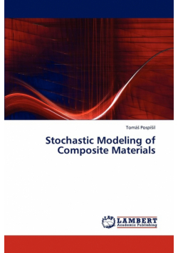 Stochastic Modeling of Composite Materials