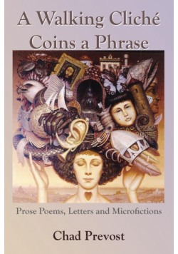 A Walking Cliche Coins a Phrase