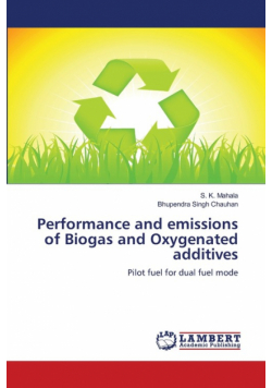 Performance and emissions of Biogas and Oxygenated additives