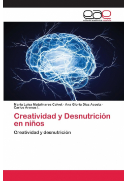 Creatividad y Desnutrición en niños