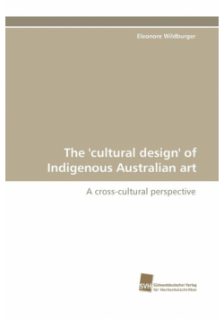 The 'Cultural Design' of Indigenous Australian Art