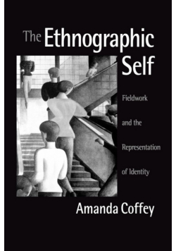 The Ethnographic Self