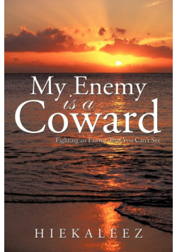 My Enemy Is a Coward