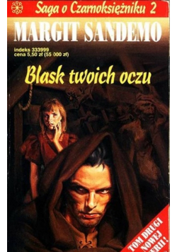 Saga o Czarnoksiężniku tom II Blask twoich oczu