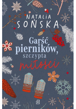 Garść pierników, szczypta miłości