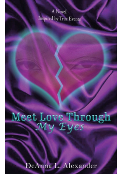 Meet Love Through My Eyes