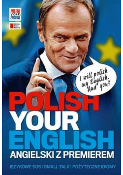 Polish your english. Angielski z premierem