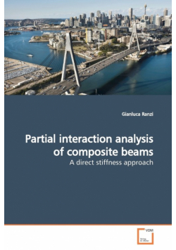 Partial interaction analysis of composite beams