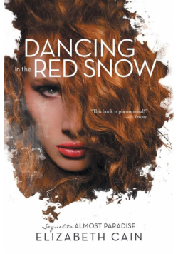 Dancing in the Red Snow