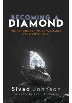 Becoming A Diamond