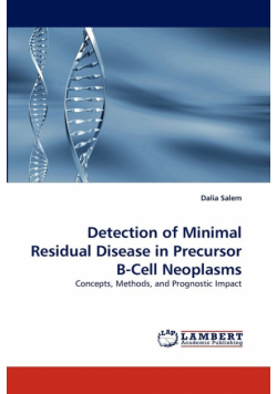 Detection of Minimal Residual Disease in Precursor B-Cell Neoplasms