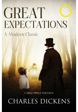 Great Expectations (Annotated, Large Print)