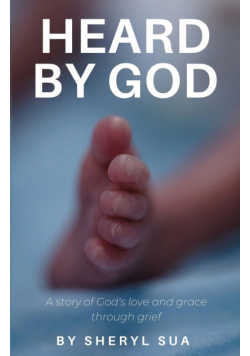 Heard By God