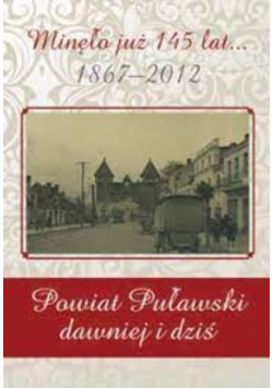 Powiat puławski dawniej i dziś