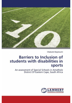 Barriers to Inclusion of Students with Disabilities in Sports