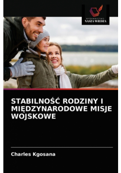 Stabilność Rodziny I Międzynarodowe Misje Wojskowe