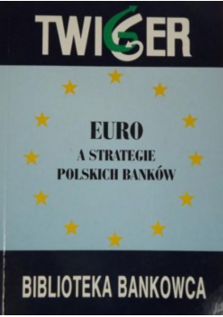 Euro a strategie polskich banków