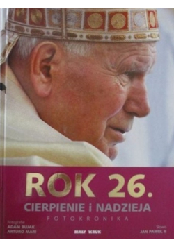 Rok 26 Cierpienie i nadzieja