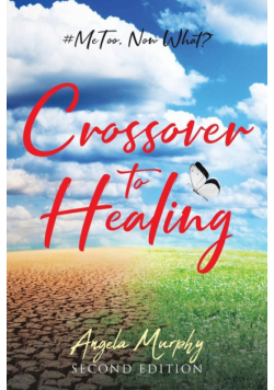 Crossover to Healing