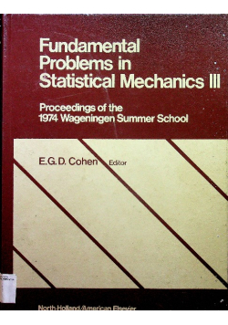 Fundamental Problems in Statistical Mechanics III