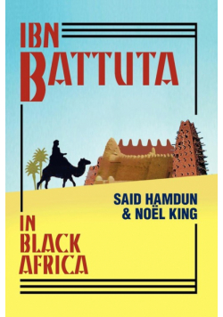Ibn Battuta in Black Africa